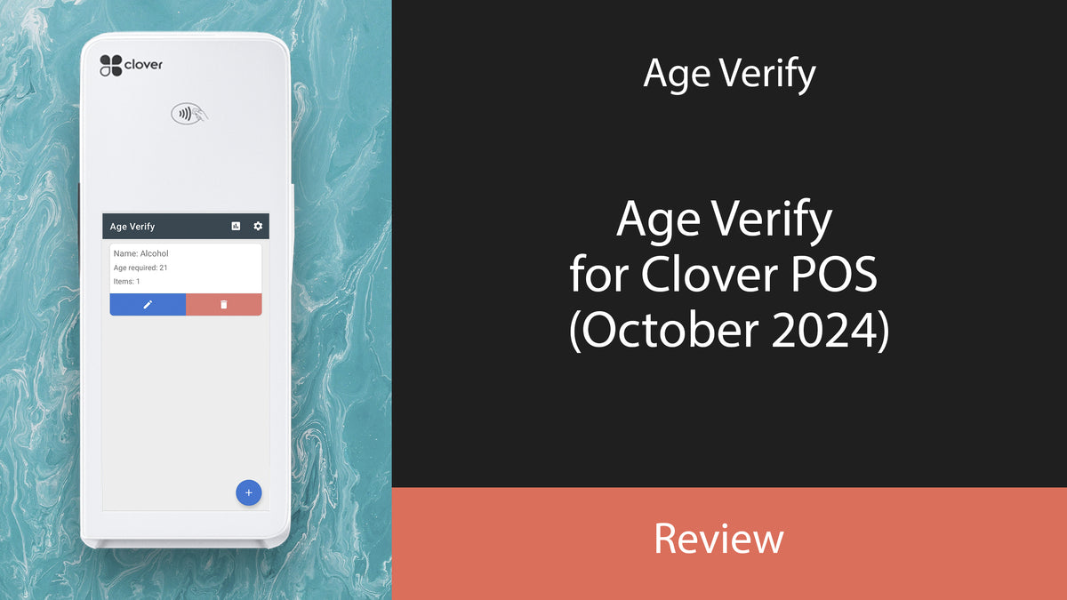 Age Verify for Clover POS (October 2024) – PayPlaxe