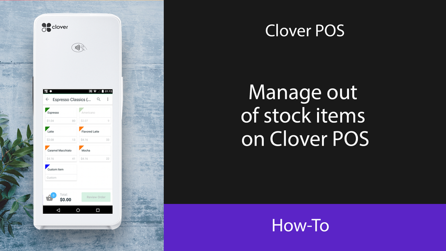 Manage out of stock items on Clover POS