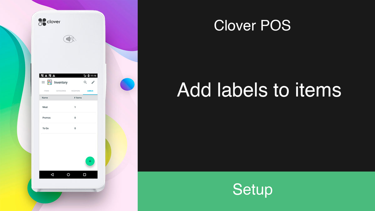 Clover POS Add labels to items PayPlaxe