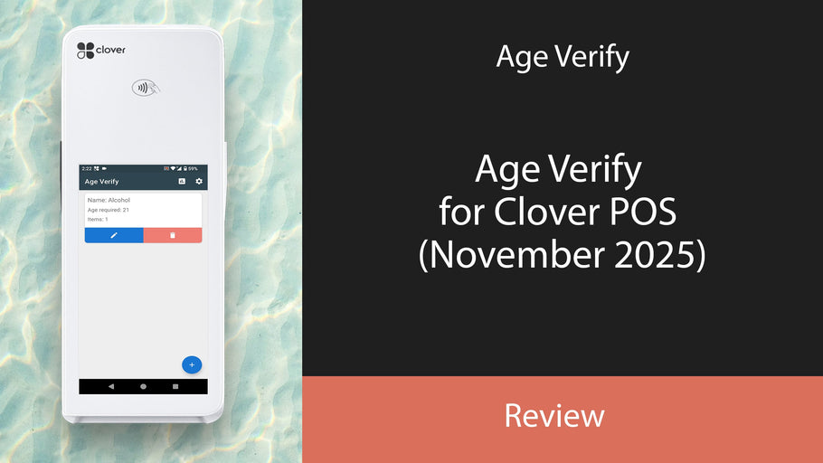 Age Verify for Clover POS (November 2025)