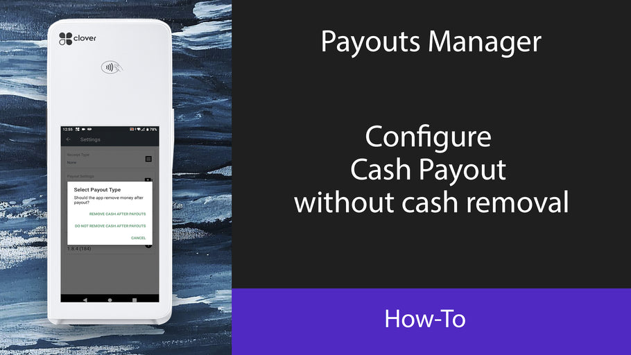 Configure Cash Payout without cash removal