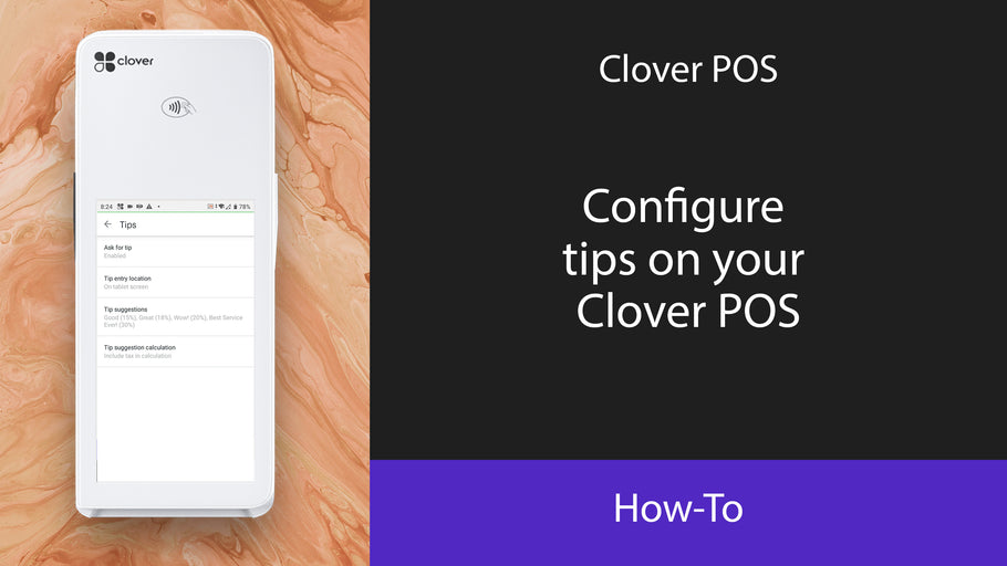 Configure tips on your Clover POS