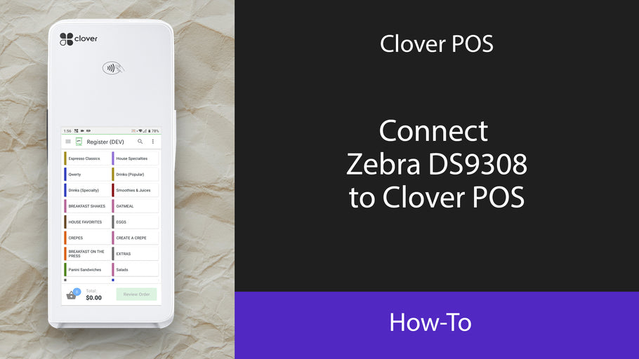 Connect Zebra DS9308 to Clover POS