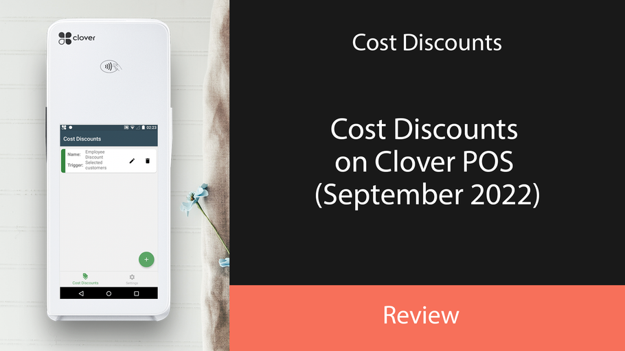 Cost Discounts on Clover POS (September 2022)