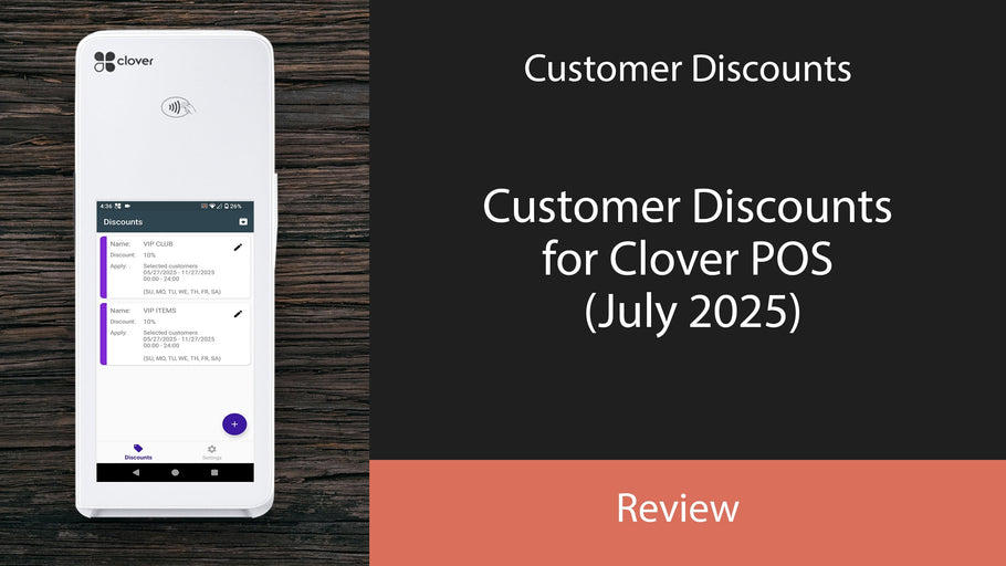 Customer Discounts for Clover POS (July 2025)