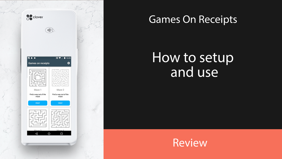 Games On Receipts for Clover POS (December 2021)