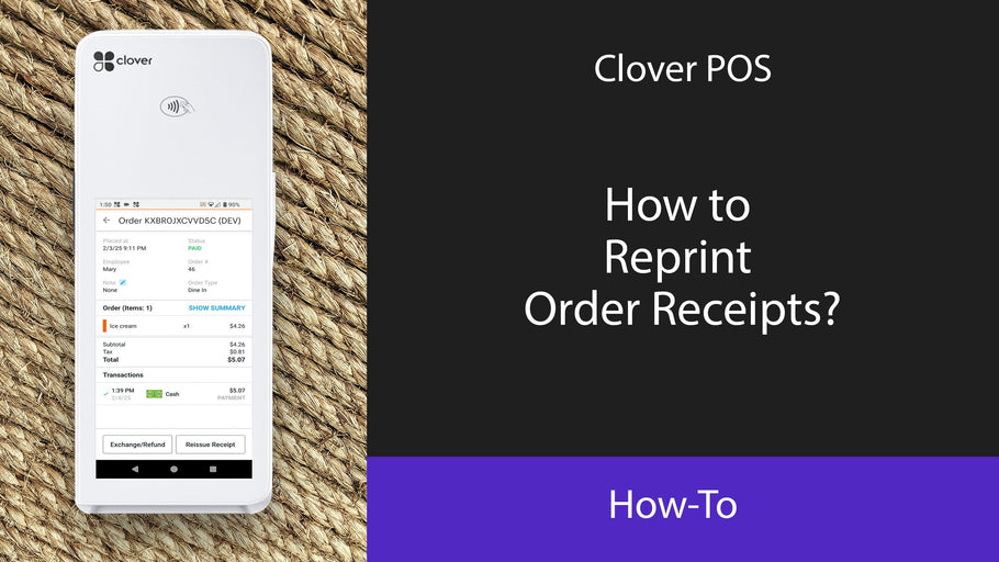 Clover POS: How to Reprint Order Receipts?