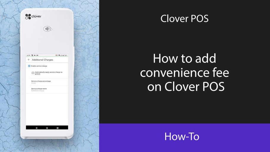 How to add convenience fee on Clover POS