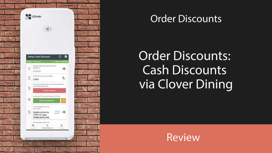 Order Discounts: Cash Discounts via Clover Dining