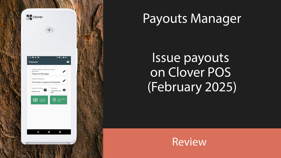 Payouts Manager: Issue payouts on Clover POS (February 2025)