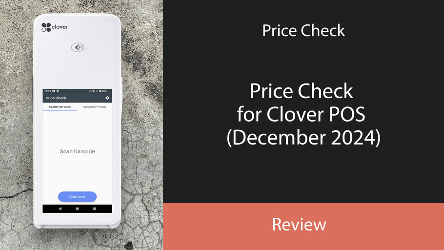 Price Check for Clover POS (December 2024)