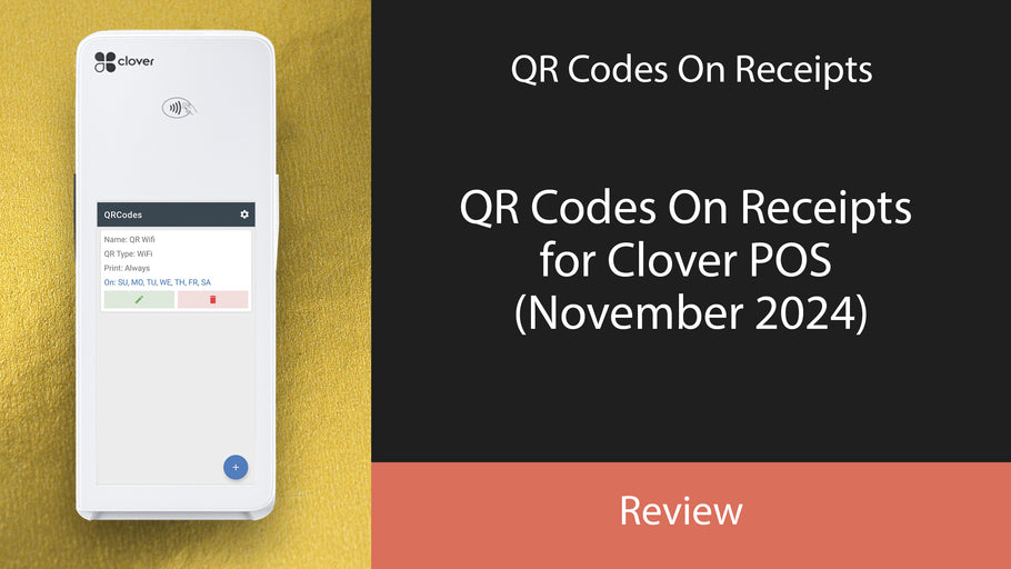 QR Codes On Receipts for Clover POS (November 2024)