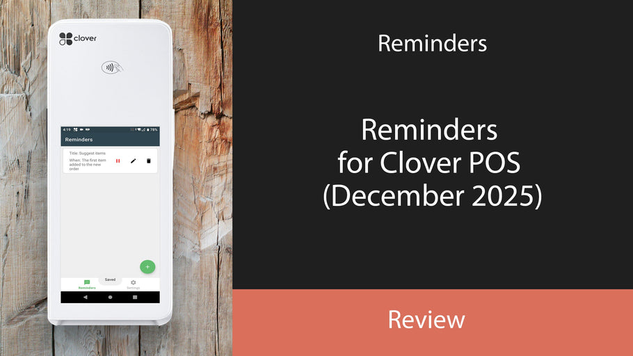 Reminders for Clover POS (December 2025)