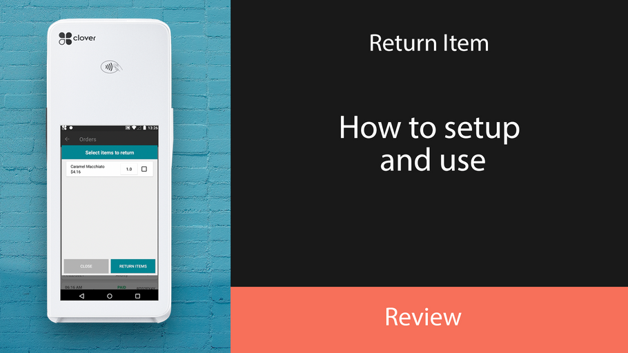 Return Item: How to setup and use?