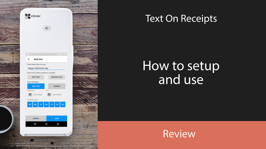 Text On Receipts for Clover POS (June 2021)