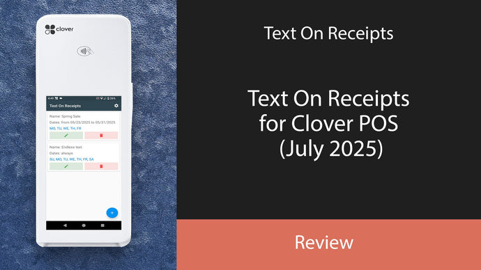 Text On Receipts for Clover POS (July 2025)