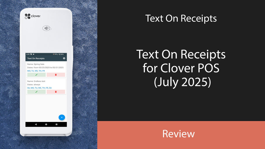 Text On Receipts for Clover POS (July 2025)