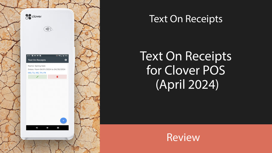 Text On Receipts for Clover POS (April 2024)