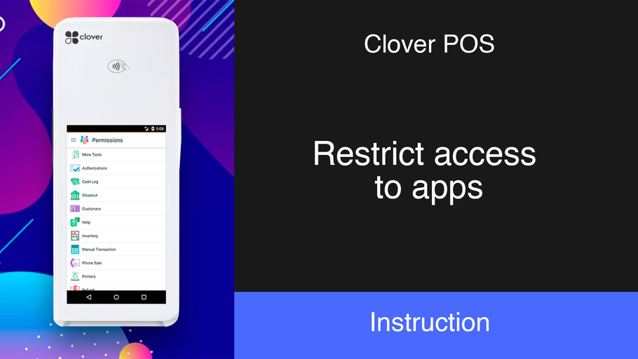 Clover POS: restrict access to Clover apps