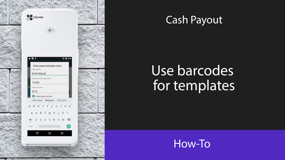 Cash Payout: Use barcodes for templates
