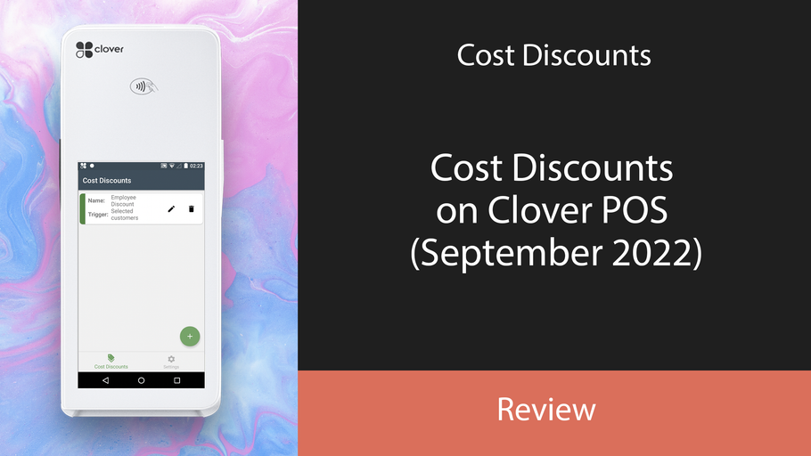Cost Discounts on Clover POS (June 2023)