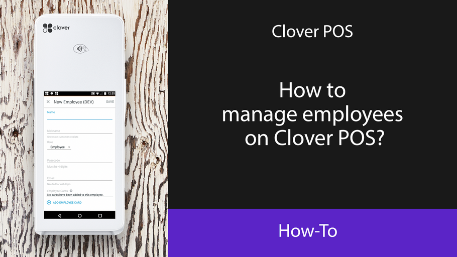 How to manage employees on Clover POS?