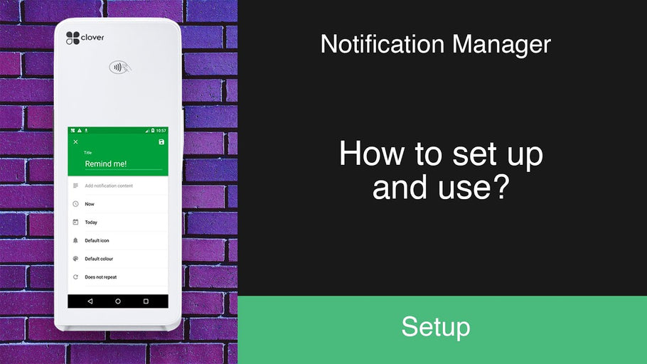 Notification Manager : How to set up and use?