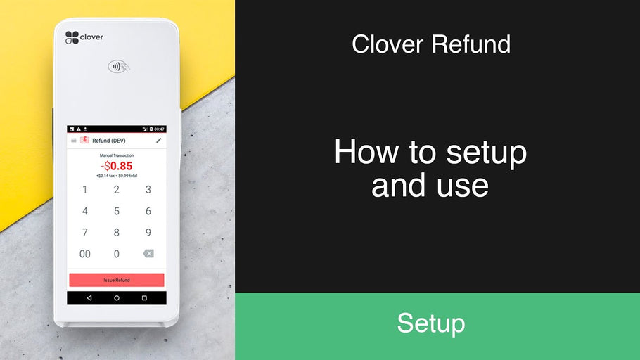 Clover POS: How to make a refund?