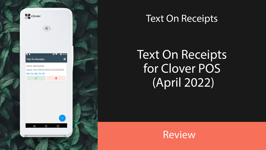 Text On Receipts for Clover POS (April 2022)