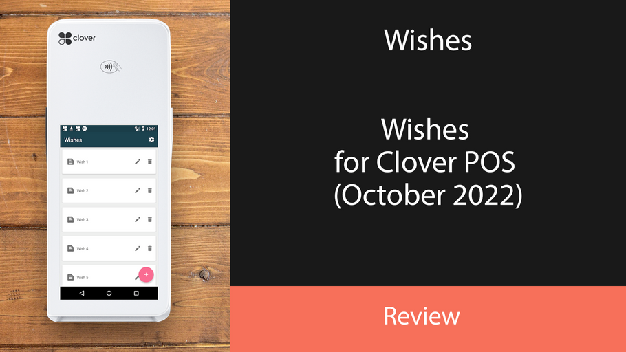 Wishes for Clover POS (October 2022)